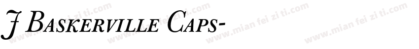 J Baskerville Caps字体转换